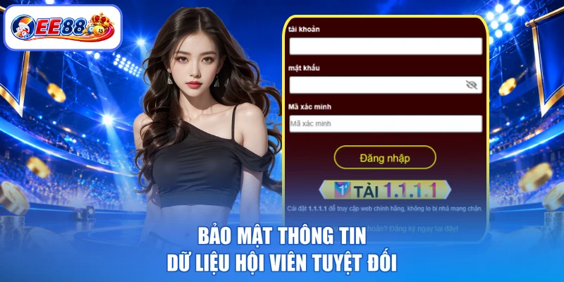 Bảo mật thông tin dữ liệu hội viên tuyệt đối