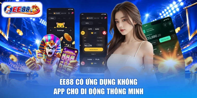 EE88 Có Ứng Dụng Không - App Cho Di Động Thông Minh