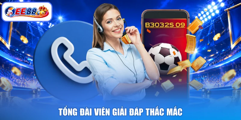 Tổng đài viên giải đáp thắc mắc